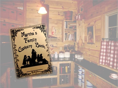 Martha’s Family Cookery Book